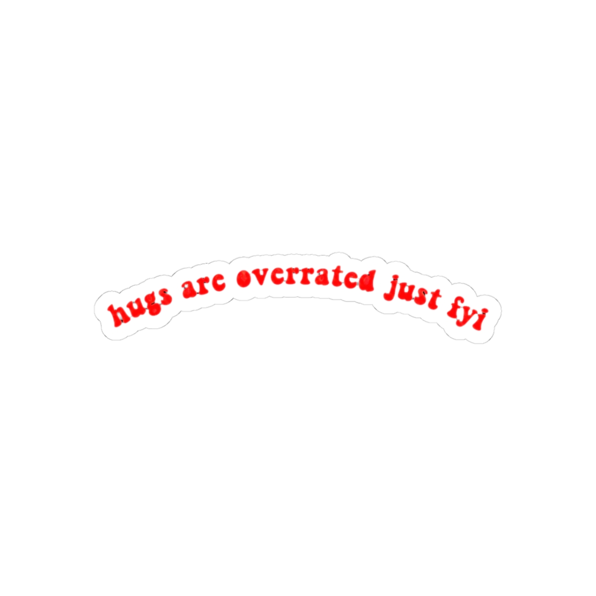 Jonas Brothers SOS Hugs are overrated just fyi - Official Creator merchandise